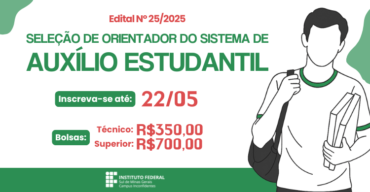 Edital Nº25/2025 - Saiba mais e inscreva-se! 