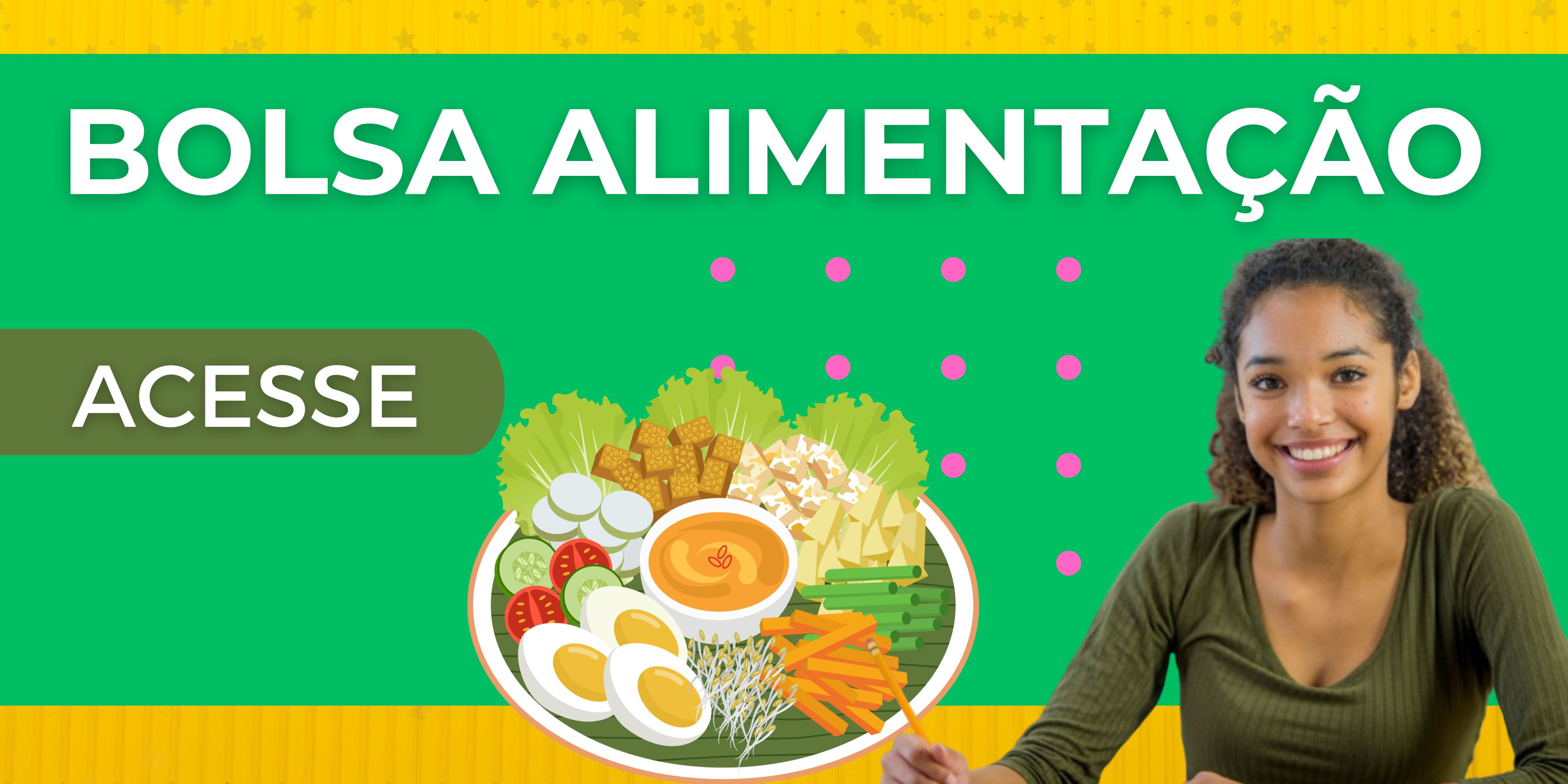 Garanta sua vaga no Programa Bolsa Alimentação! Inscreva-se já!
